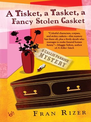 cover image of A Tisket, A Tasket, A Fancy Stolen Casket